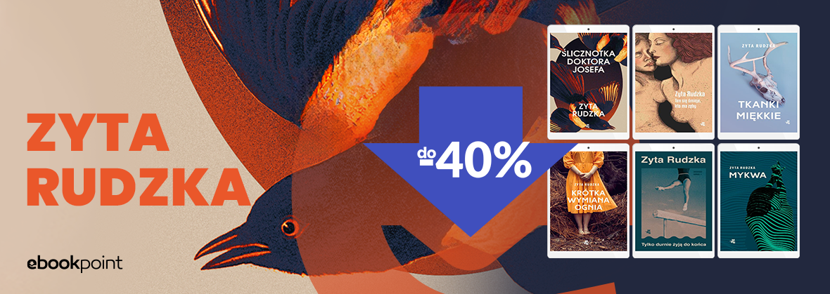 Grafika promocji - Zyta RUDZKA / do -40%